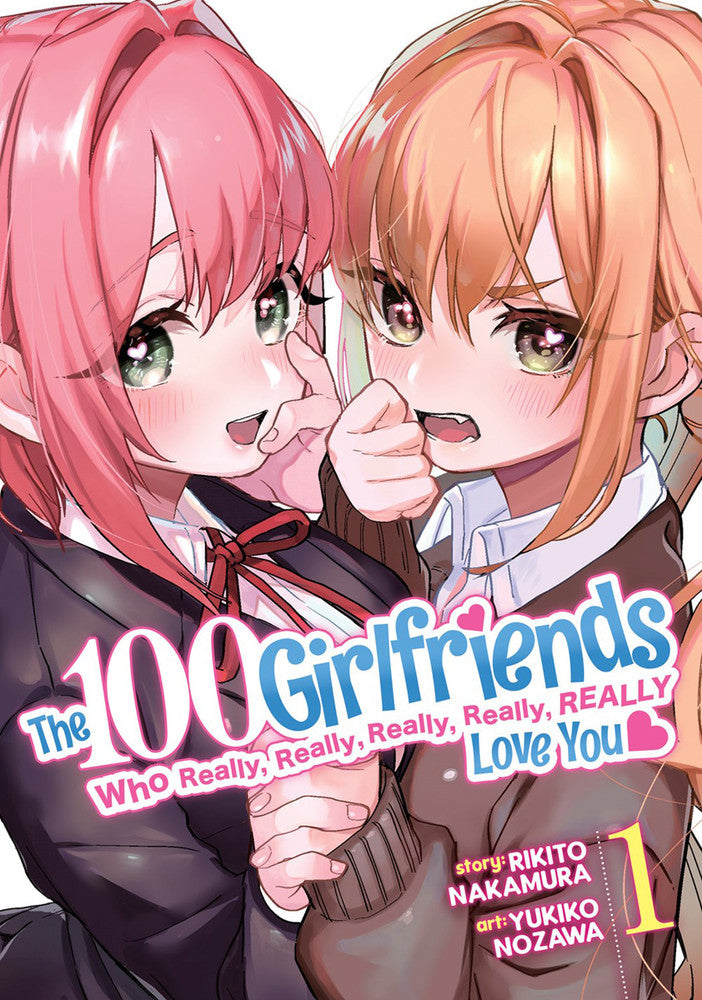The 100 Girlfriends Who Really, Really, Really, Really, Really Love You Vol. 01